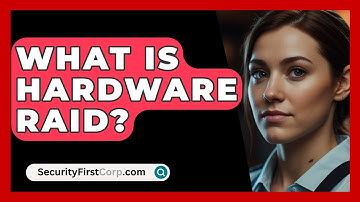 What Is Hardware RAID? - SecurityFirstCorp.com