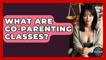 What Are Co-parenting Classes? - Get Divorce Answers