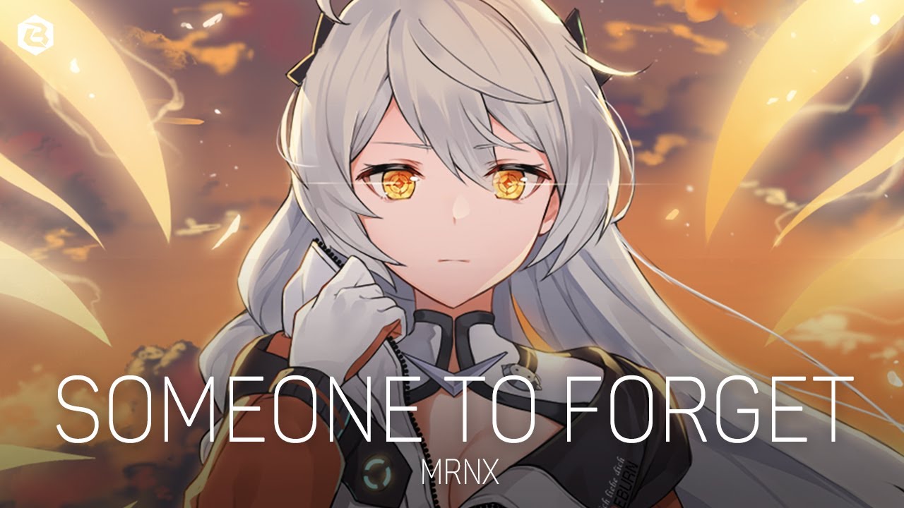 「Nightcore」MRNX - Someone To Forget