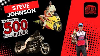Steve Johnson Interview - 500 Pro Stock Motorcycle Races - Red Hill Racing Podcast