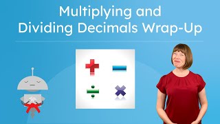 Multiplying and Dividing Decimals Wrap-Up: Solving Word Problems