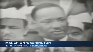 March on Washington, 57th anniversary tomorrow