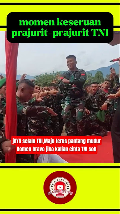 KESERUAN PRAJURIT-PRAJURIT TNI BERJOGET#viralvideo