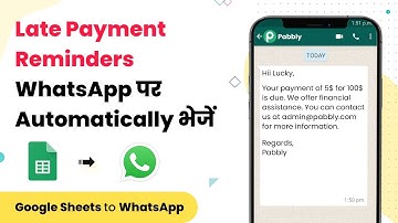 Automatically Send Payment Reminders on WhatsApp to Late Payers from Google Sheets (हिन्दी)