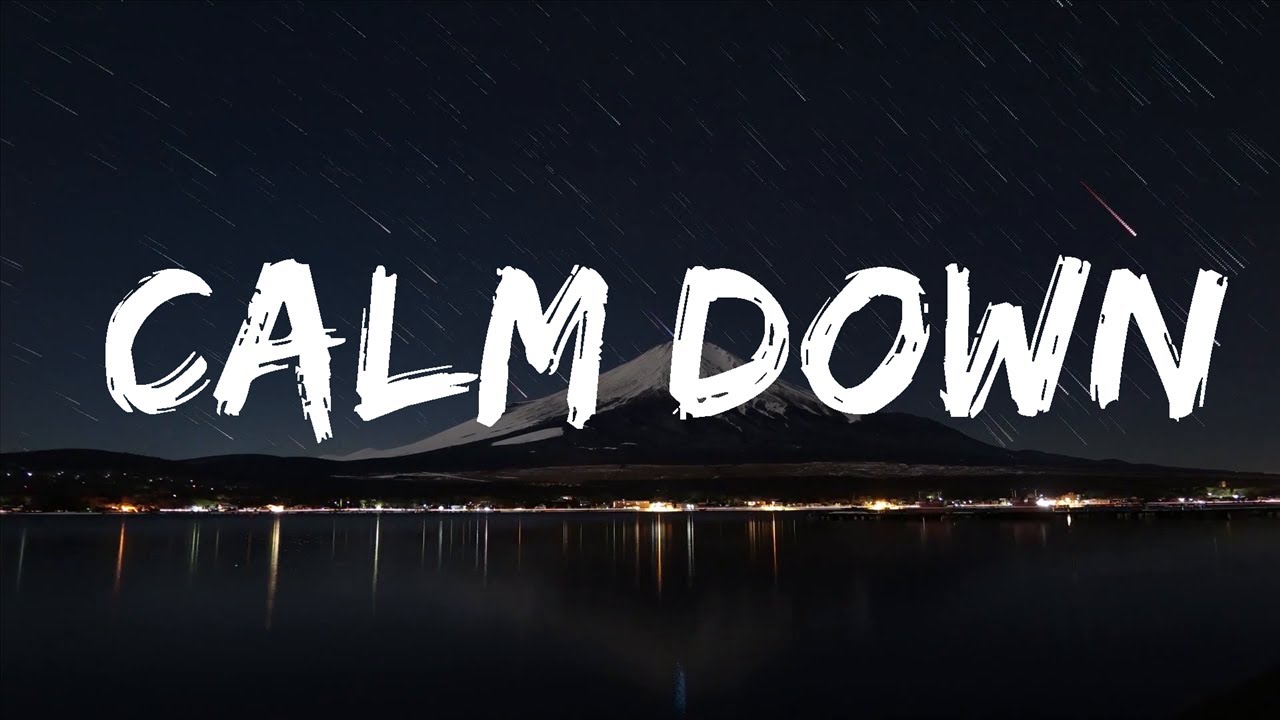 Rema - Calm Down (Lyrics)  | 20 MIN