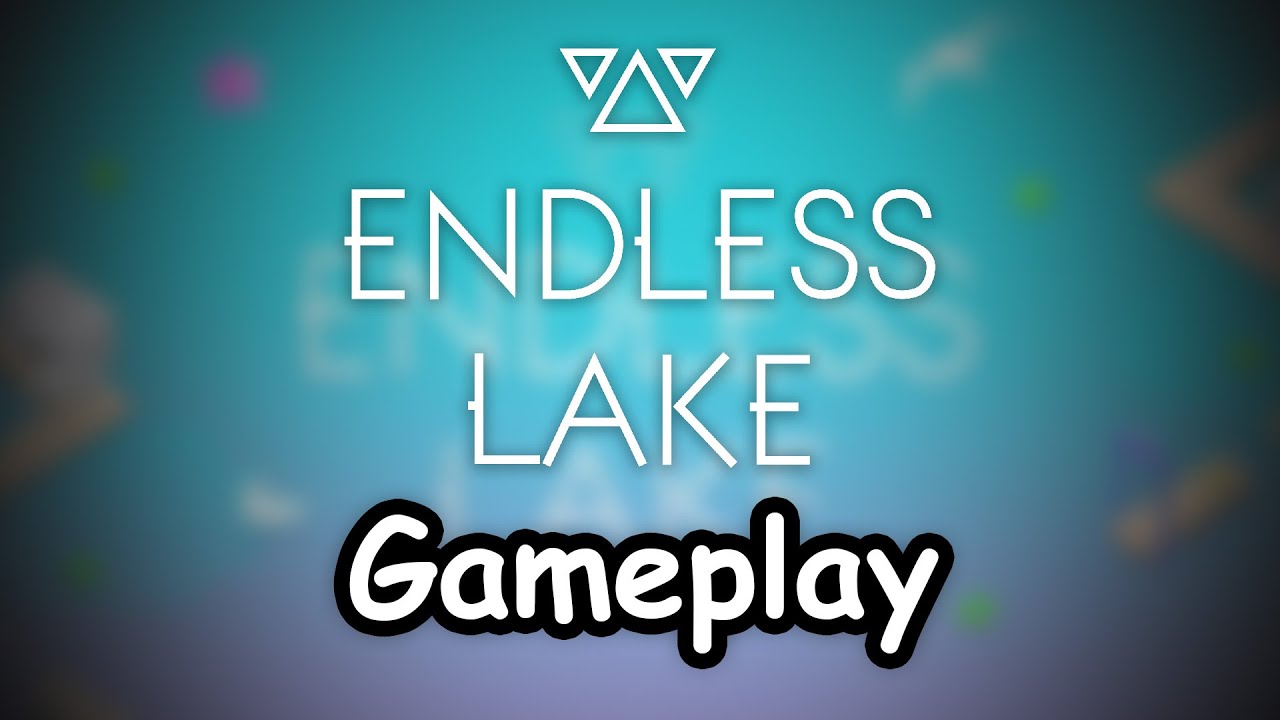 Spil Games' Endless Lake (2016) • Gameplay