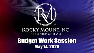 Budget Work Session Afternoon Session 2, May 14, 2026
