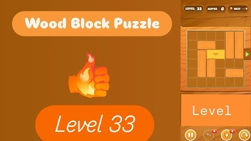 Wood Block Puzzle Gameplay - Beginner Level 33