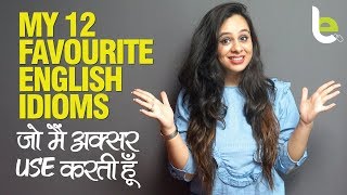 12 English Idioms I ❤️ Using Everyday | English Speaking Practice With Jenny Through Hindi.