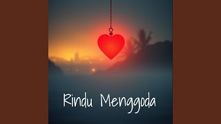 Download Lagu Rindu Menggoda MP3