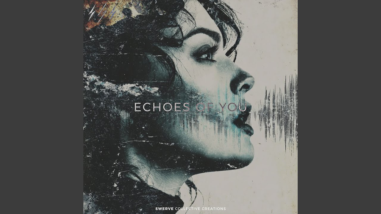 Echoes Of You (Extended Mix)