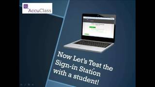 AccuClass - Don't Call Roll, Setup a Sign-in Station!