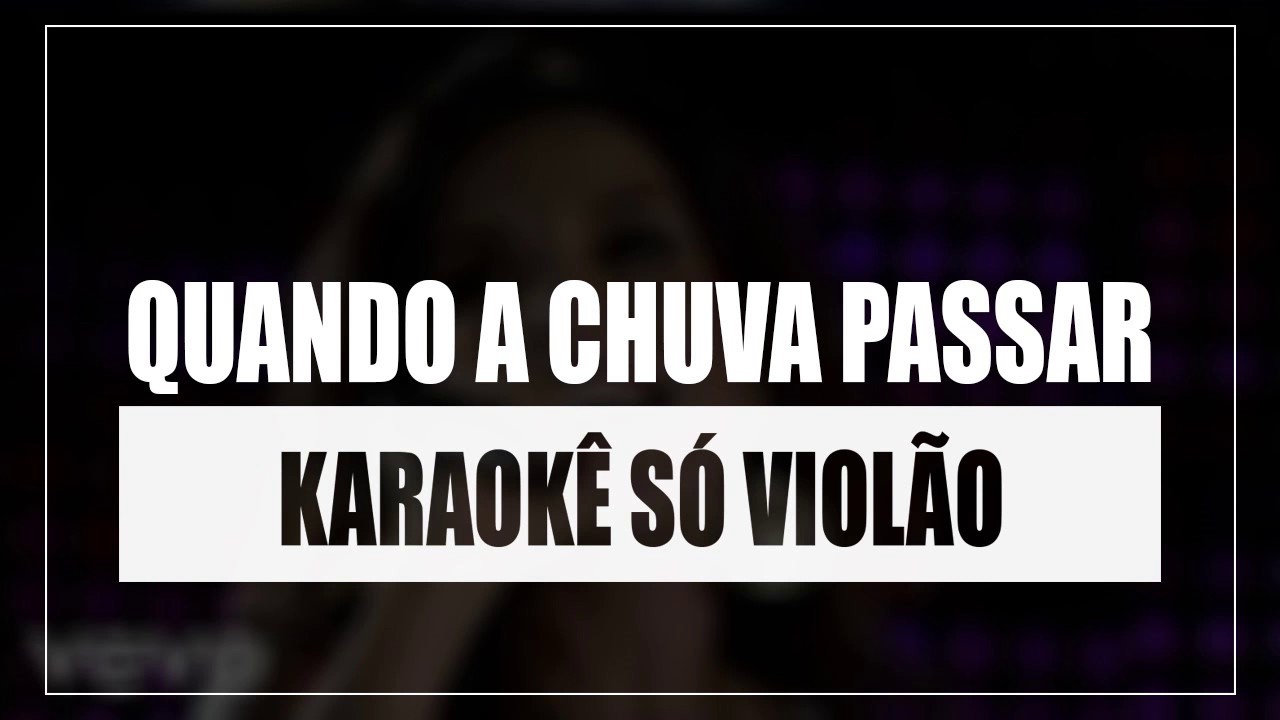 Ivete Sangalo Quando A Chuva Passar Letra