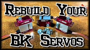 How To Rebuild BK DS-3002HV Servos