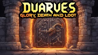 A Tight and Enjoyable Orc Slaying Dwarf Roguelite - Dwarves Glory Death and Loot