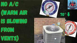 No a/c - (warm air is blowing from vents)