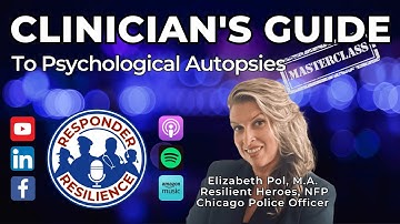 Clinician’s Guide to Psychological Autopsies with Elizabeth Pol | S4 E45