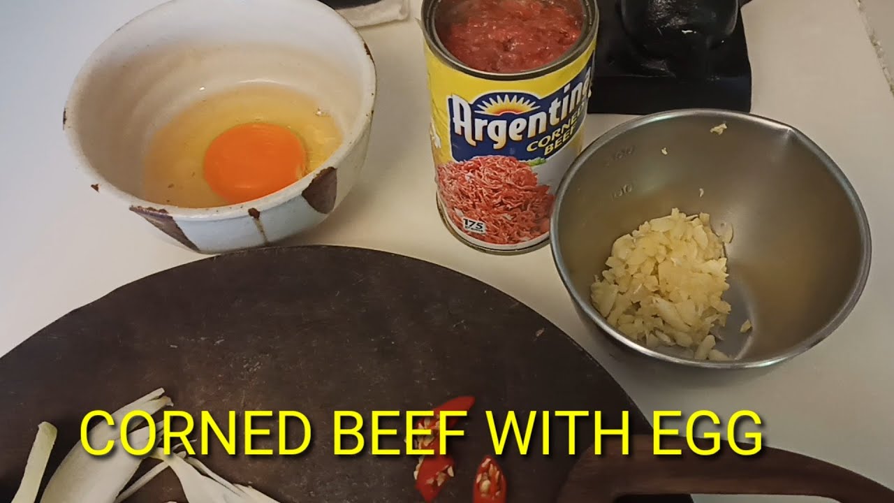 CORNED BEEF WITH EGG// MY STYLE YouTube