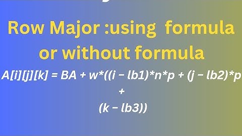3 d array | address calculation in row major form