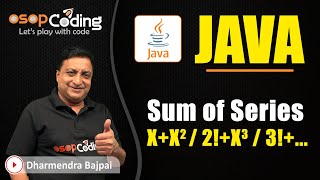 Sum of Series x+x^2/2!+x^3/3!+… in Java | While loop in Java | Java for Beginners | #Java #Lecture33