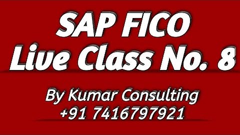 SAP FICO Live Class no 8 / Call or WhatsApp me @ +91 7416797921 For Advance SAP FICO online training