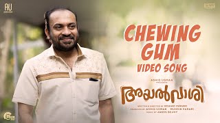 Chewing Gum Video Song | Ayalvaashi | Soubin Shahir | Jakes Bejoy | Irshad Parari | Ashiq Usman