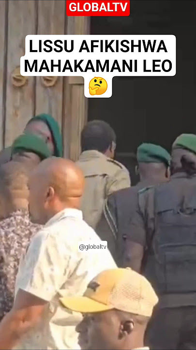 VIDEO: TUNDU LISSU AFIKISHWA MAHAKAMANI LEO🤔 #breaking #globaltv #chadema #shortvideo #lissu #live