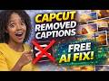 CapCut Removed Free Captions? Do THIS Instead (Free AI Tool)