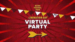Retro Virtual Party - Liberation Day 2020