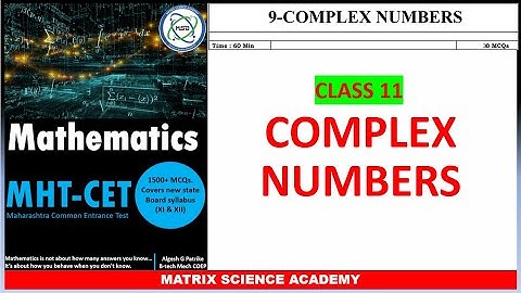 9 COMPLEX NUMBERS MCQ SOLVING SESSION l Q1-Q15 l MATHEMATICS MCQ BOOK SOL l ALGESH SIR l MSA