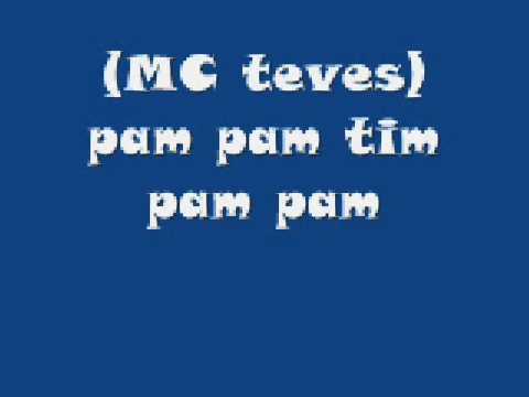 mc teves pam pam tim pam