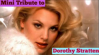 Mini Tribute to Dorothy Stratten