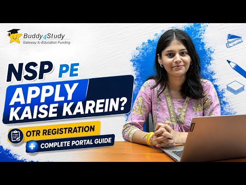 NSP Scholarship 2026 | Step-by-Step Application Process | OTR Registration + Full Guide