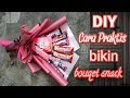 Cara bikin buket snack//DIY how to wrapping snack bucket