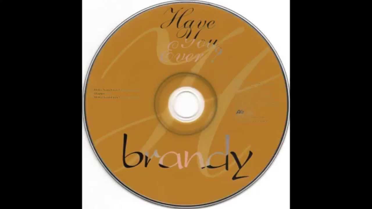 brandy have you ever mp3 download brandy have you ever mp3 download