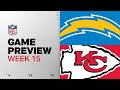 Los Angeles Chargers vs Kansas City Chiefs | Week 15 Game Preview