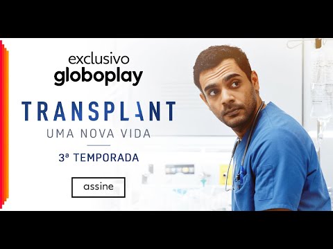 Transplant T3 | Série | Assine o Globoplay - Transplant T3 | Série | Assine o Globoplay
