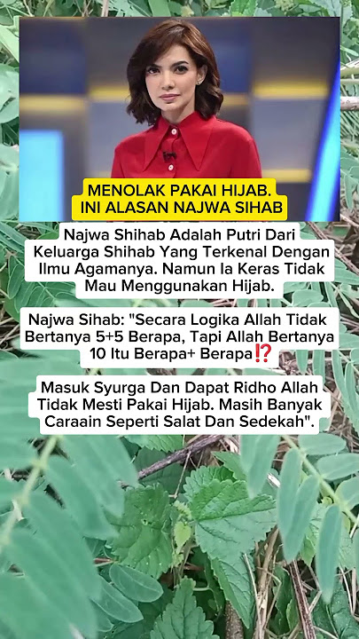 Inilah Alasan Najwa Shihab Menolak Pakai Hijab, #artis #najwashihab