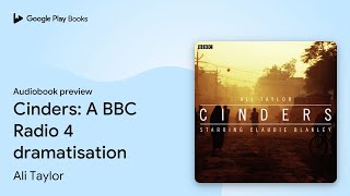 Cinders: A BBC Radio 4 dramatisation by Ali Taylor · Audiobook preview