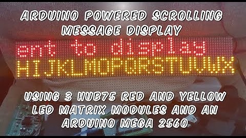 Scrolling message display 16x96 pixels using three HUB75 matrix modules and Arduino