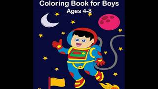 Outer Space Coloring Book for Boys Ages 4-8