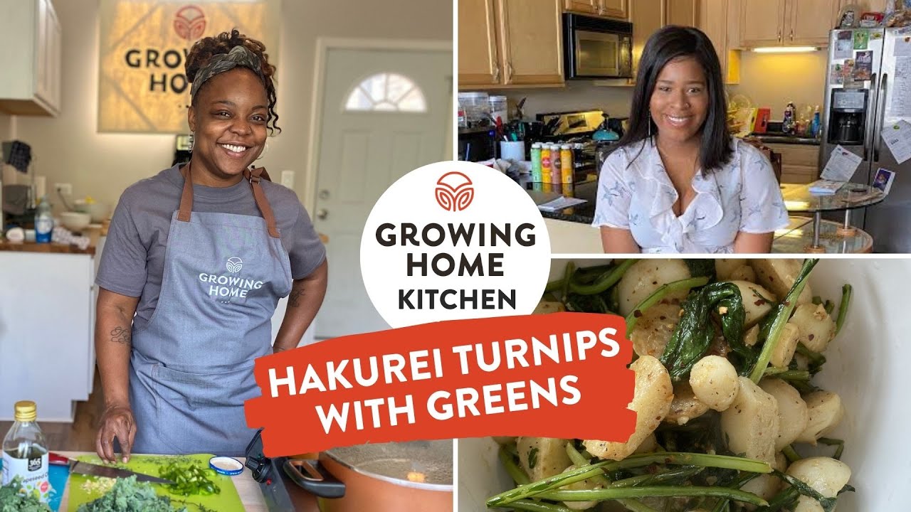 Growing Home Kitchen & Nutrition Hakurei Turnip with Greens YouTube