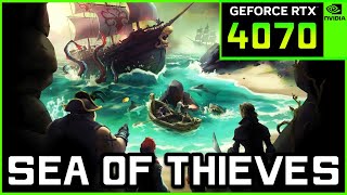 Sea of Thieves | RTX 4070 FPS Test