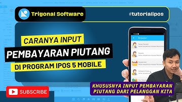 Tutorial Menginput Pembayaran Piutang Pelanggan pada IPOS 5 Mobile dengan Mudah #tutorialipos