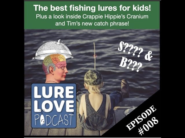 Inside Crappie Hippie's 10 year old Brain! Best Lures for Kids