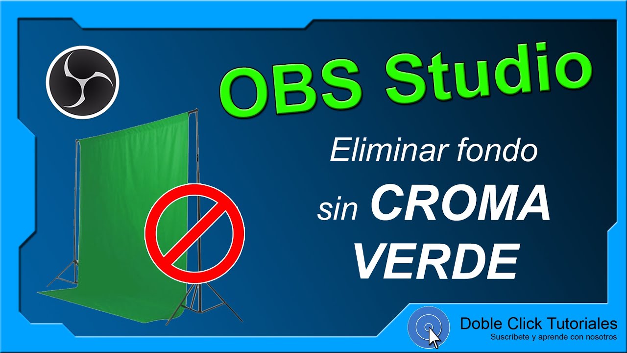 🟩 Cómo eliminar fondo Sin Croma Verde con OBS Studio