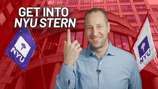 How to Get Into NYU Stern, 20232024