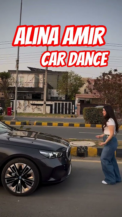 Alina Amir Dance with Car 2025 Video Latest