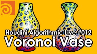 Houdini Algorithmic Live #012 - Voronoi Vase (English / 英語)