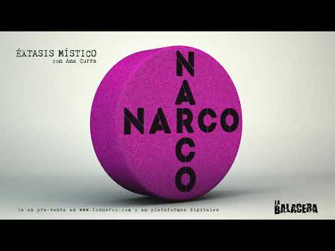 NARCO - Éxtasis Místico (con Ana Curra)